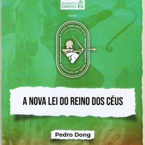 A Nova Lei do Reino dos Céus