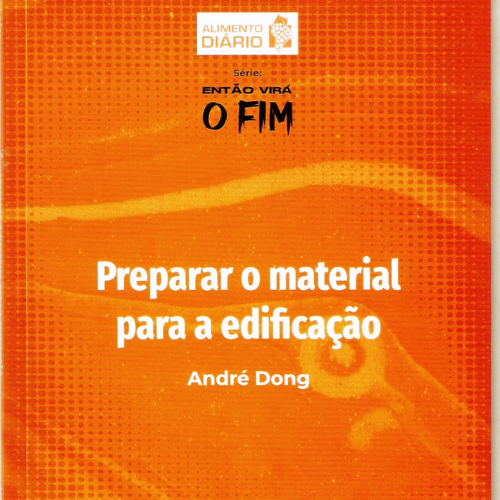 Preparar o Material para a Edificação